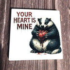 Valentine's Badger Coaster - Your Heart is Mine UK