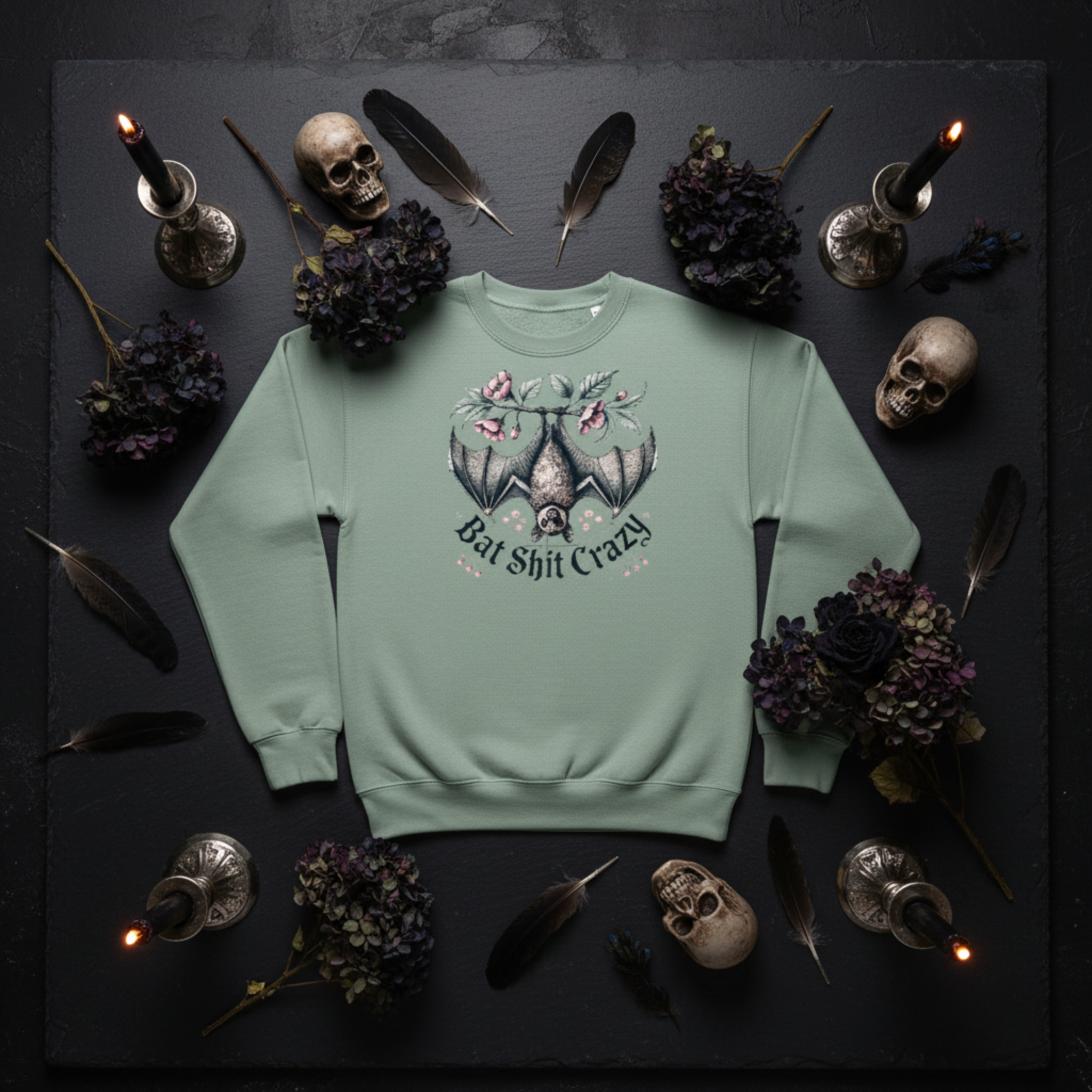 Bat Shit Crazy Sweatshirt Flat Lay