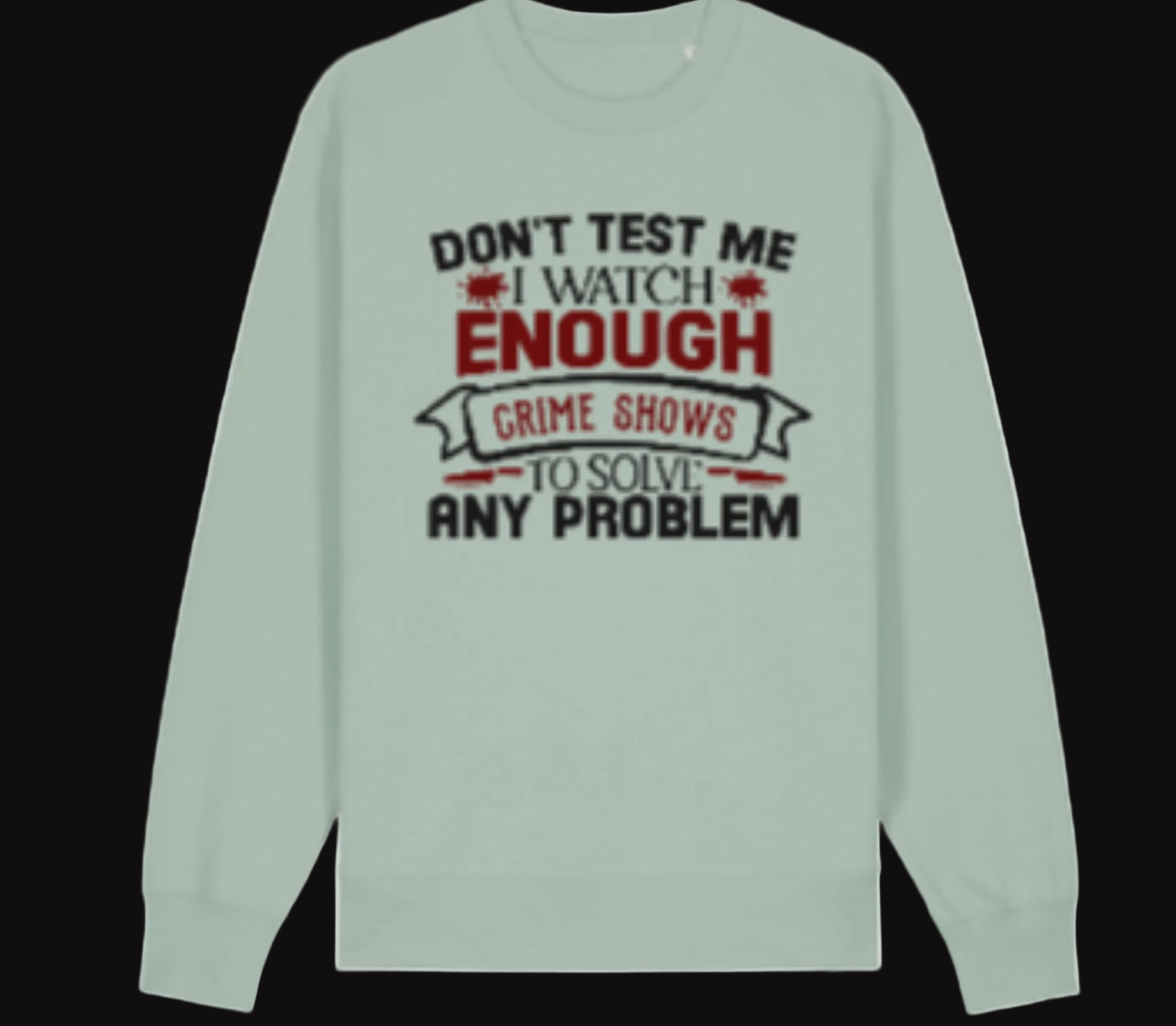 Light green long-sleeve shirt with text design on a white background