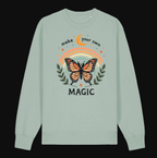 Make Your Own Magic sweatshirt in sage green with butterfly and rainbow design